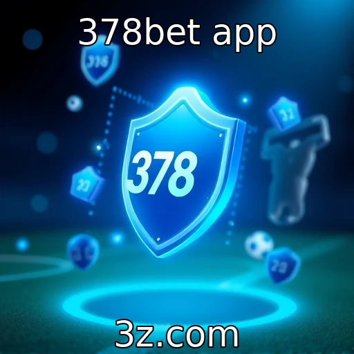 378bet app Apostas esportivas: como analisar partidas para maximizar seus ganhos